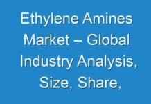 Ethylene Amines Market – Global Industry Analysis, Size, Share, Growth, Trends, and Forecast 2017 – 2025