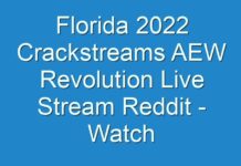 Florida 2024 Crackstreams AEW Revolution Live Stream Reddit – Watch AEW Revolution Wrestling Online Twitter, YouTube, Buffstreams, Results, and Fight Card