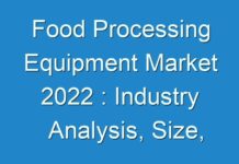 Food Processing Equipment Market 2024 : Industry Analysis, Size, Share, Growth, Trends And Forecast