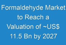 Formaldehyde Market to Reach a Valuation of ~US$ 11.5 Bn by 2027