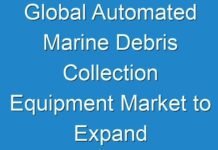 Global Automated Marine Debris Collection Equipment Market to Expand at a Stellar CAGR as New Environmental Concerns Rise