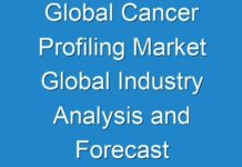 Global Cancer Profiling Market Global Industry Analysis and Forecast Till 2031 | Abbott, Nanostring Technologies Inc