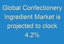 Global Confectionery Ingredient Market is projected to clock 4.2% CAGR by 2025