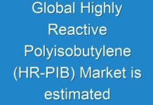 Global Highly Reactive Polyisobutylene (HR-PIB) Market is estimated to reach valuation of ~US$ 550 Mn by 2030