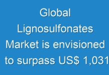 Global Lignosulfonates Market is envisioned to surpass US$ 1,031 million by 2027: TMR