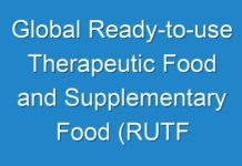 Global Ready-to-use Therapeutic Food and Supplementary Food (RUTF & RUSF) Market- Latest Industry Trends and Competitive Analysis