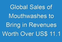 Global Sales of Mouthwashes to Bring in Revenues Worth Over US$ 11.1 Bn by 2026 End