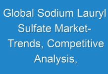 Global Sodium Lauryl Sulfate Market- Trends, Competitive Analysis, Applications and Forecast to 2027