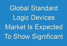 Global Standard Logic Devices Market Is Expected To Show Significant Growth over the Forecast Period 2024-2027