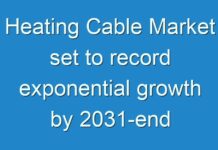 Heating Cable Market set to record exponential growth by 2031-end
