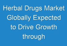 Herbal Drugs Market Globally Expected to Drive Growth through 2018-2028