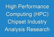 High Performance Computing (HPC) Chipset Industry Analysis Research Report To 2031