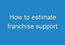 How to estimate franchise support