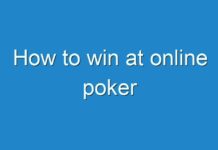 How to win at online poker