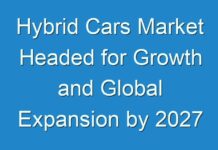 Hybrid Cars Market Headed for Growth and Global Expansion by 2027