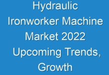 Hydraulic Ironworker Machine Market 2024 Upcoming Trends, Growth Drivers and Challenges Till 2026