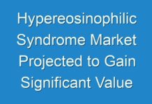 Hypereosinophilic Syndrome Market Projected to Gain Significant Value by 2026