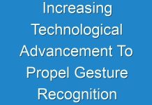 Increasing Technological Advancement To Propel Gesture Recognition Market