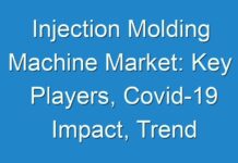 Injection Molding Machine Market: Key Players, Covid-19 Impact, Trend Analysis and Growth