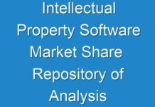 Intellectual Property Software Market Share Repository of Analysis and Information for Every Facet of the Market 2018 – 2026