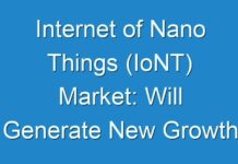 Internet of Nano Things (IoNT) Market: Will Generate New Growth Opportunities By 2016 – 2024