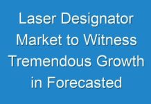 Laser Designator Market to Witness Tremendous Growth in Forecasted Period 2024-2030
