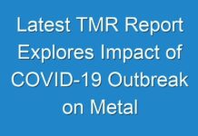 Latest TMR Report Explores Impact of COVID-19 Outbreak on Metal Recycling industry