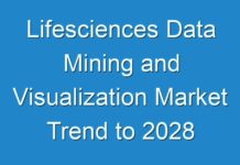 Lifesciences Data Mining and Visualization Market Trend to 2028