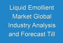 Liquid Emollient Market Global Industry Analysis and Forecast Till 2030