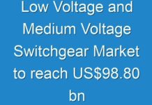 Low Voltage and Medium Voltage Switchgear Market to reach US$98.80 bn by 2024; New TMR Report Explores Impact of COVID-19 Outbreak on Market