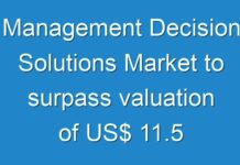 Management Decision Solutions Market to surpass valuation of US$ 11.5 Bn by 2030