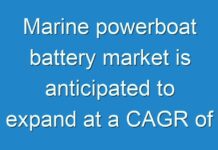 Marine powerboat battery market is anticipated to expand at a CAGR of ~8%