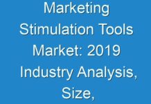 Marketing Stimulation Tools Market: 2019 Industry Analysis, Size, Trends, Growth and Forecast 2027