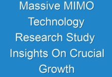 Massive MIMO Technology Research Study Insights On Crucial Growth Challenges 2018-2026