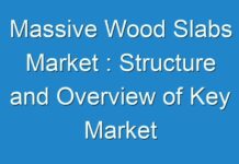 Massive Wood Slabs Market : Structure and Overview of Key Market Forces Propelling Industry