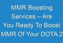 MMR Boosting Services – Are You Ready To Boost MMR Of Your DOTA 2 Account?