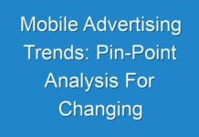 Mobile Advertising Trends: Pin-Point Analysis For Changing Competitive Dynamics 2016 – 2024