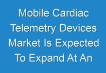 Mobile Cardiac Telemetry Devices Market Is Expected To Expand At An Impressive Rate By 2026