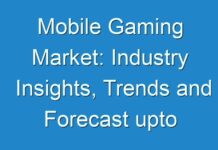 Mobile Gaming Market: Industry Insights, Trends and Forecast upto 2017 – 2025
