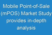 Mobile Point-of-Sale (mPOS) Market Study provides in-depth analysis of market along with the current trends and future estimations (2017 – 2025 )