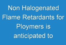 Non Halogenated Flame Retardants for Ploymers is anticipated to expand at a CAGR of ~8%
