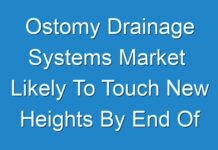 Ostomy Drainage Systems Market Likely To Touch New Heights By End Of Forecast Period 2038