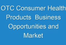 OTC Consumer Health Products Business Opportunities and Market Forecast To 2025