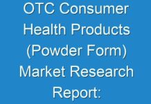 OTC Consumer Health Products (Powder Form) Market Research Report: Size, Share, Growth, Trends and Forecast 2025