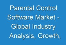 Parental Control Software Market – Global Industry Analysis, Growth, Trends, and Forecast by 2030