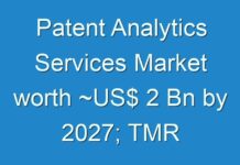 Patent Analytics Services Market worth ~US$ 2 Bn by 2027; TMR Analyzes Impact of COVID-19 on Market; Stakeholders to Focus on Long-term Dimensions