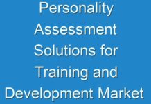 Personality Assessment Solutions for Training and Development Market Foreseen To Grow Exponentially Over 2030