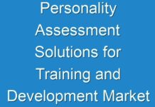 Personality Assessment Solutions for Training and Development Market Outlook to 2030: Emerging Trends and Will Generate New Growth Opportunities Status