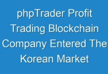 phpTrader Profit Trading Blockchain Company Entered The Korean Market