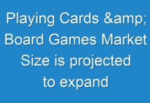 Playing Cards & Board Games Market Size is projected to expand due to growing number of games bars and cafes Worldwide